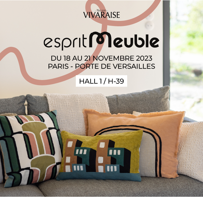 Come and meet us at Esprit Meuble 2023